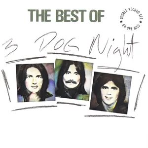The best of Three dog night